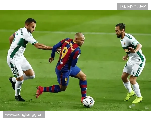 巴萨控球率提升，进攻威胁下降，当前阶段进攻效率面临考验